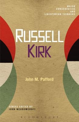 Russell Kirk by Pafford, John M.