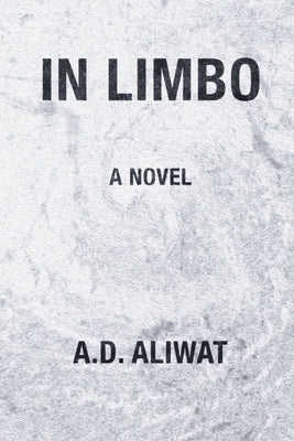 In Limbo by Aliwat, A. D.