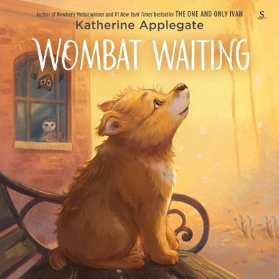 Wombat Waiting by Applegate, Katherine