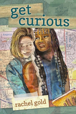Get Curious by Gold, Rachel