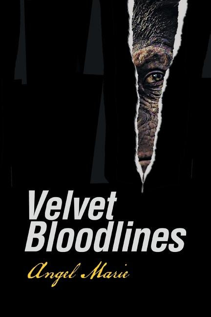 Velvet Bloodlines by Marie, Angel