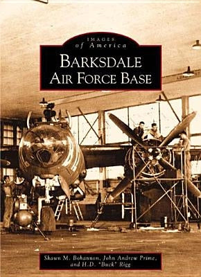 Barksdale Air Force Base by Bohannon, Shawn M.