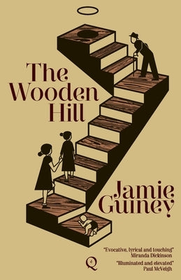 The Wooden Hill by Guiney, Jamie