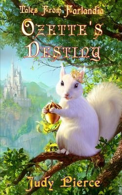 Ozette's Destiny by Nesterova, Natalia