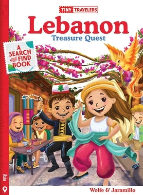 Tiny Travelers Lebanon Treasure Quest by Wolfe Pereira, Steven