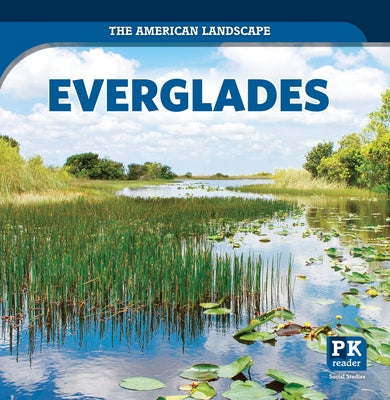 Everglades by Hicks, Dwayne