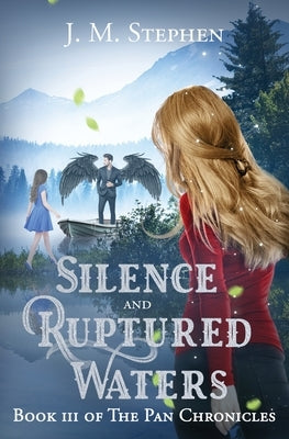 Silence and Ruptured waters by Stephen, J. M.