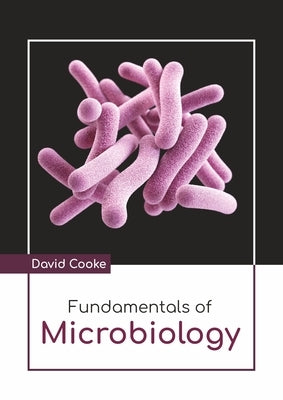 Fundamentals of Microbiology by Cooke, David