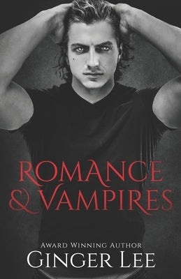 Romance & Vampires by Lee, Ginger