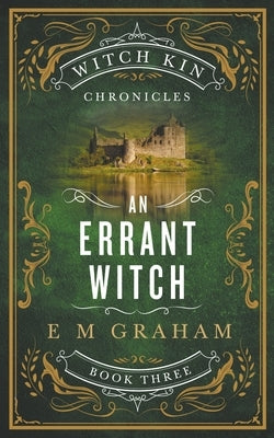 An Errant Witch by Graham, E. M.