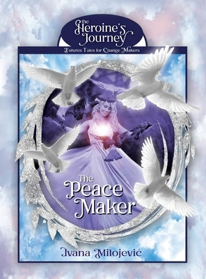The Peace Maker by Milojevic, Ivana