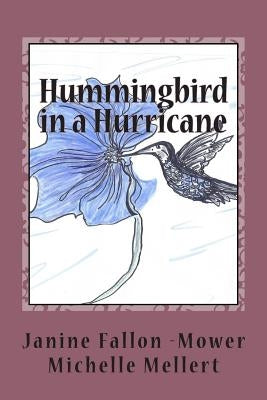 Hummingbird in a Hurricane by Lowenthal, Barbara Mower