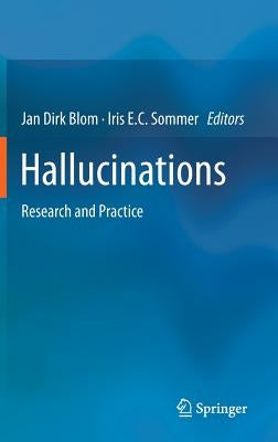 Hallucinations: Research and Practice by Blom, Jan Dirk