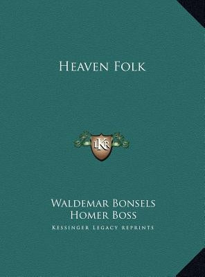 Heaven Folk by Bonsels, Waldemar