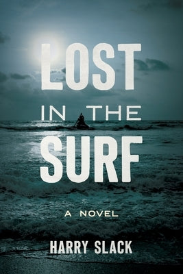 Lost in the Surf by Slack, Harry