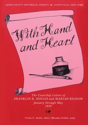 With Hand and Heart by North Country Books