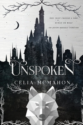 Unspoken by McMahon, Celia