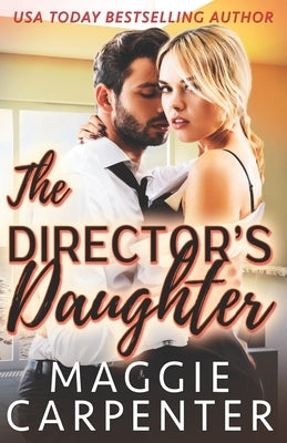 The Director's Daughter by Carpenter, Maggie