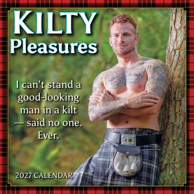 Kilty Pleasures by Sellers Publishing, Inc