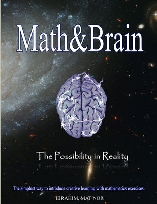 Math&Brain by Mat Nor, Ibrahim