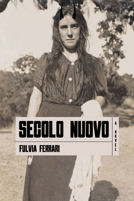 Secolo Nuovo by Ferrari, Fulvia