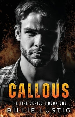 Callous: An Enemies-to-lovers, Mafia Romance by Lustig, Billie