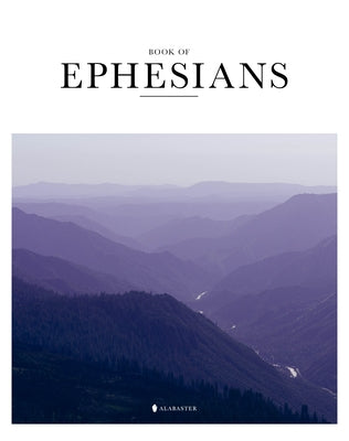 Book of Ephesians (Hc, Nlt) by Alabaster