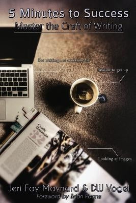 Five Minutes to Success by Maynard, Jeri Fay