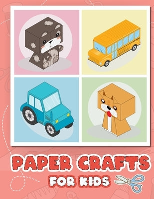 Paper Crafts for Kids: Easy Origami Cut It Out Activities Book for Kids Ages 4-8 by Mandalas, Daniel
