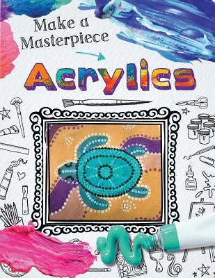 Acrylics by Wood, Alix