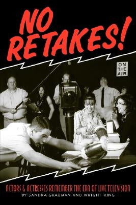 No Retakes by Grabman, Sandra