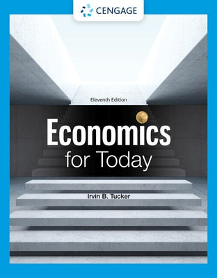 Economics for Today by Tucker, Irvin B.