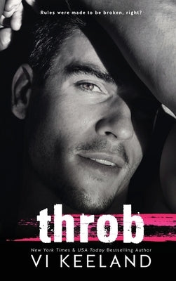 Throb by Keeland, VI