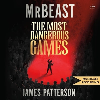The Most Dangerous Games by Patterson, James