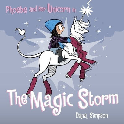 Phoebe and Her Unicorn in the Magic Storm by Simpson, Dana