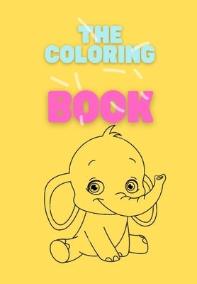 The Coloring Book: Paint by Sticker Books for Kids, Relaxing Color Book, Paint Daubers Kids Activity Book, dot Coloring for Toddlers, do by Berford, Karen