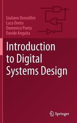 Introduction to Digital Systems Design by Donzellini, Giuliano