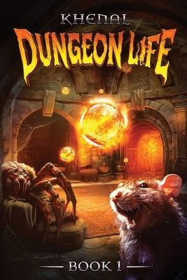 Dungeon Life by Khenal