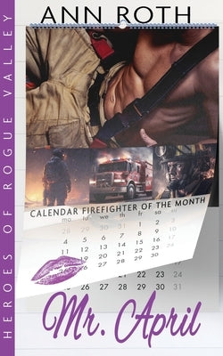 Mr. April by Roth, Ann