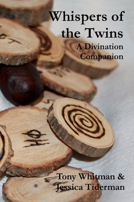 Whispers of the Twins: A Divination Companion by Tiderman, Jessica