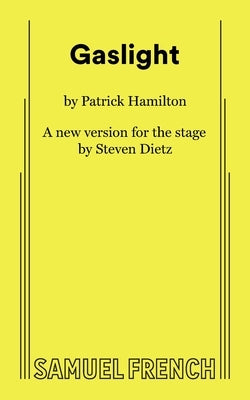 Gaslight by Dietz, Steven