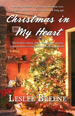 Christmas in My Heart by Breene, Leslee