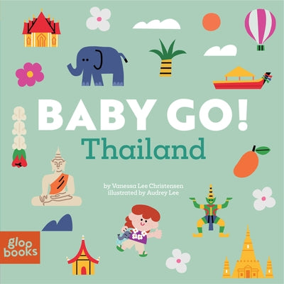 Baby Go! Thailand by Lee Christensen, Vanessa