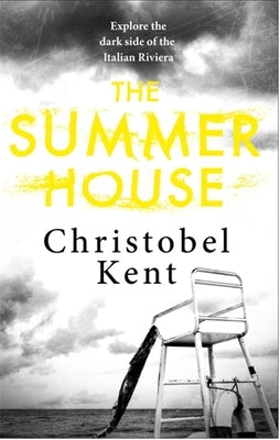 The Summer House by Kent, Christobel