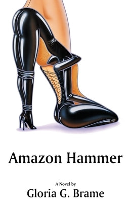 Amazon Hammer by Brame, Gloria G.