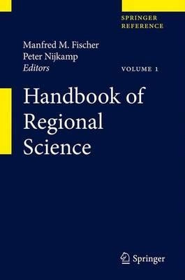 Handbook of Regional Science by Fischer, Manfred M.