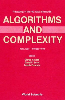 Algorithms and Complexity - Proceedings of the First Italian Conference by Bovet, Dan P.