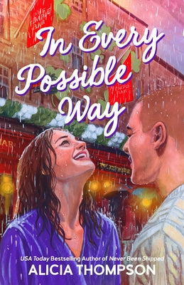 In Every Possible Way by Thompson, Alicia
