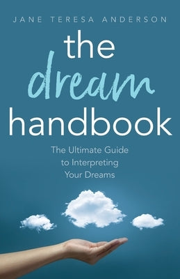 The Dream Handbook by Anderson, Jane Teresa