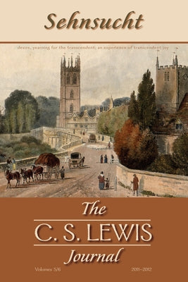 Sehnsucht: The C. S. Lewis Journal by Carter, Grayson